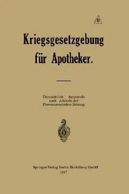 Cover of Kriegsgesetzgebung Für Apotheker