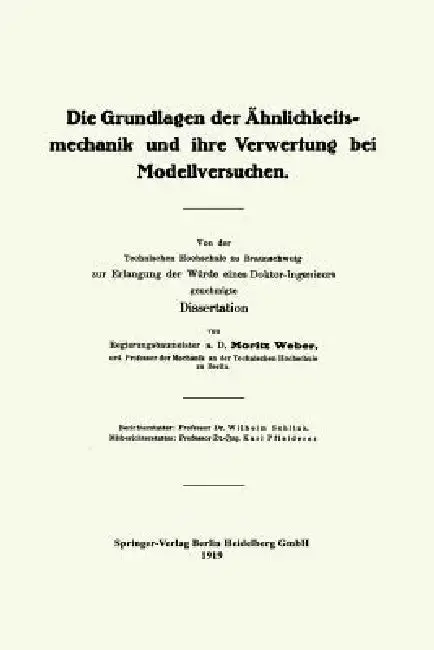Cover of Die Grundlagen Der Ähnlichkeitsmechanik Und Ihre Verwertung Bei Modellversuchen