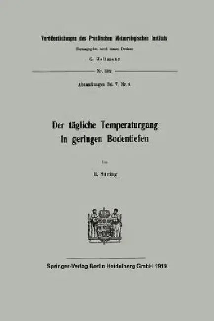 Cover of Der Tägliche Temperaturgang in Geringen Bodentiefen