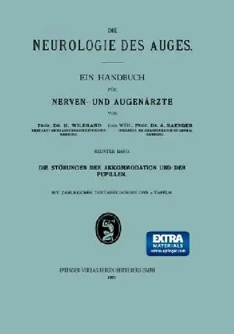 Cover of Die Störungen Der Akkommodation Und Der Pupillen