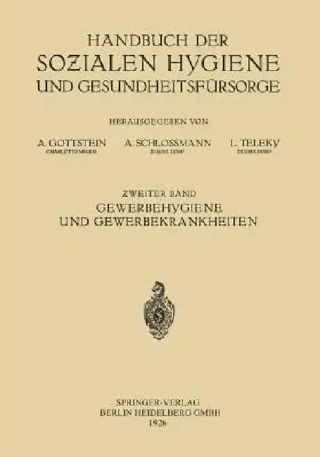 Cover of Gewerbehygiene Und Gewerbekrankheiten