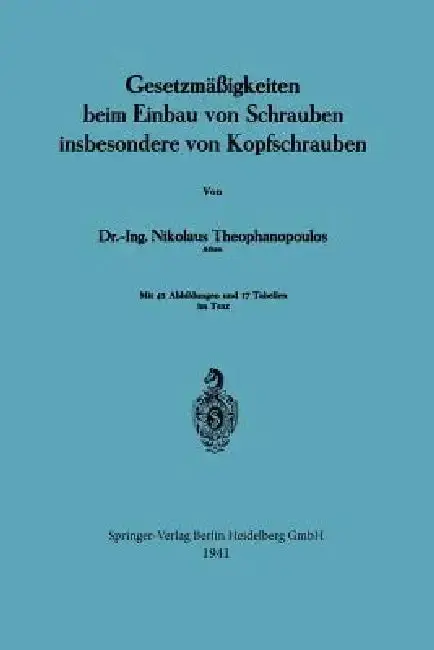 Cover of Gesetzmäßigkeiten Beim Einbau Von Schrauben Insbesondere Von Kopfschrauben