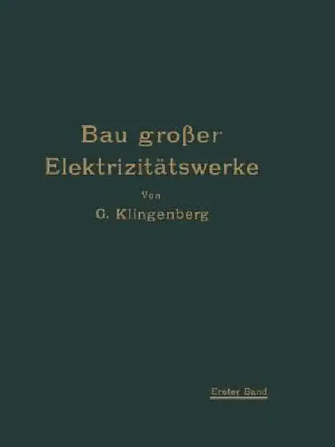 Cover of Bau Großer Elektrizitätswerke