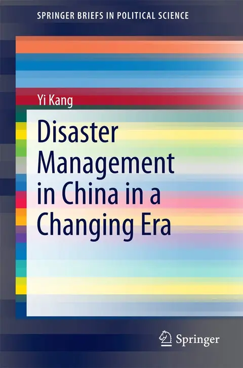Cover of Disaster Management in China in a Changing Era