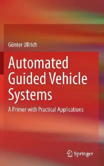 Cover of Automated Guided Vehicle Systems