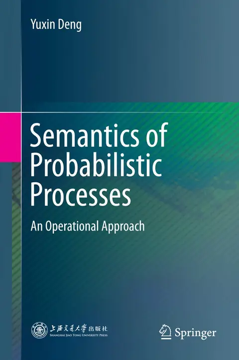 Cover of Semantics of Probabilistic Processes
