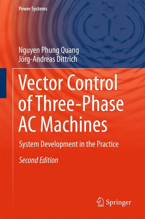 Cover of Vector Control of Three-Phase AC Machines