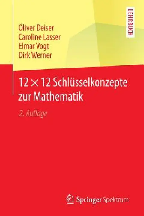 Cover of 12 × 12 Schlüsselkonzepte Zur Mathematik