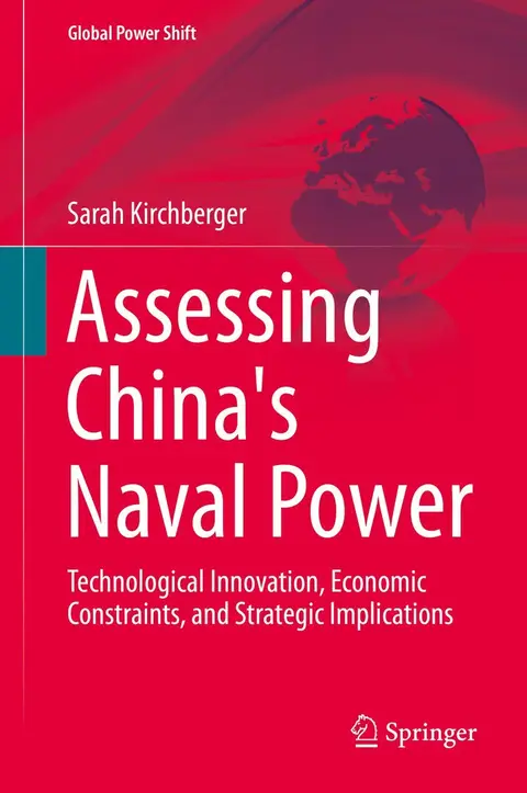 Cover of Assessing China's Naval Power
