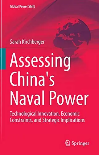 Cover of Assessing China s Naval Power