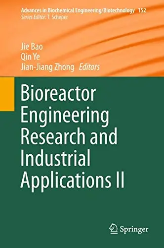 Cover of Bioreactor Engineering Research and Industrial Applications II