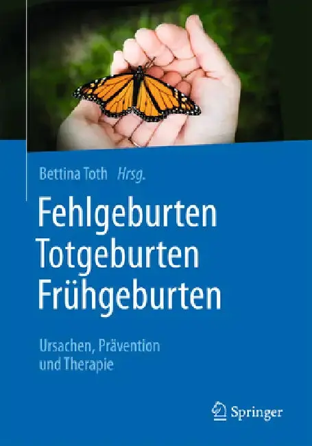 Cover of Fehlgeburten Totgeburten Frühgeburten