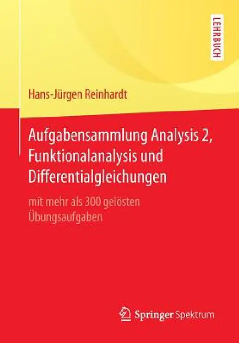 Cover of Aufgabensammlung Analysis 2, Funktionalanalysis Und Differentialgleichungen