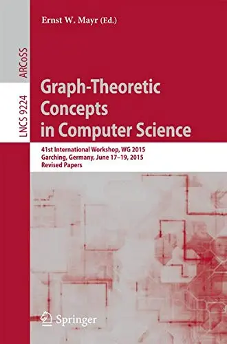 Cover of Graph-Theoretic Concepts in Computer Science