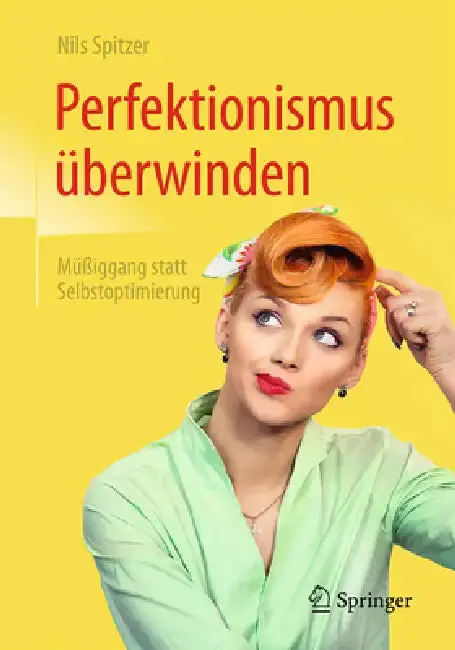 Cover of Perfektionismus Überwinden
