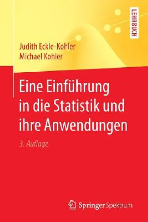 Cover of Eine Einführung in Die Statistik Und Ihre Anwendungen