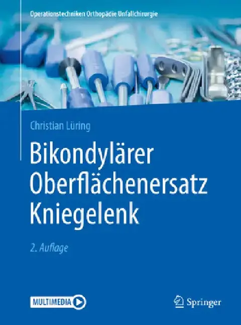 Cover of Bikondylärer Oberflächenersatz Kniegelenk