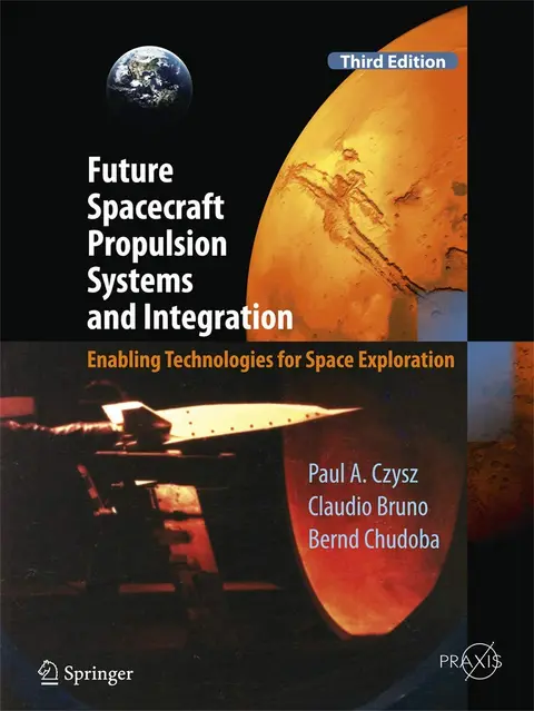 Cover of Future Spacecraft Propulsion Systems and Integration