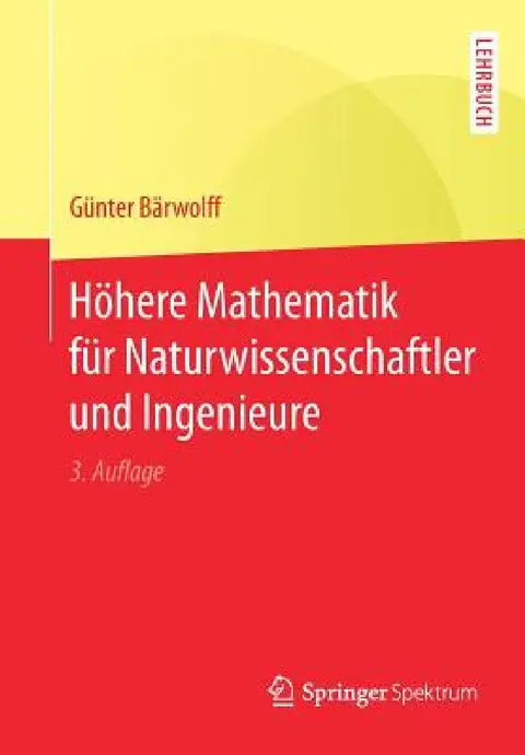 Cover of Höhere Mathematik Für Naturwissenschaftler Und Ingenieure