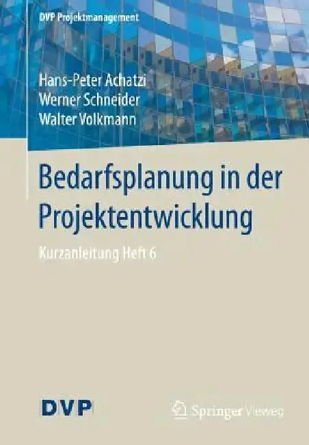 Cover of Bedarfsplanung in Der Projektentwicklung