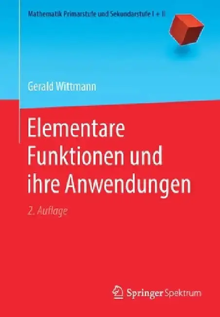 Cover of Elementare Funktionen Und Ihre Anwendungen