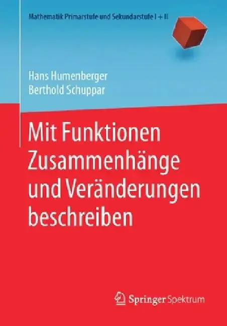 Cover of Mit Funktionen Zusammenhänge Und Veränderungen Beschreiben