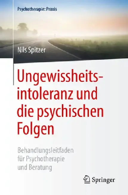 Cover of Ungewissheitsintoleranz Und Die Psychischen Folgen
