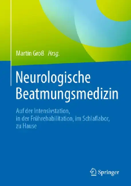 Cover of Neurologische Beatmungsmedizin