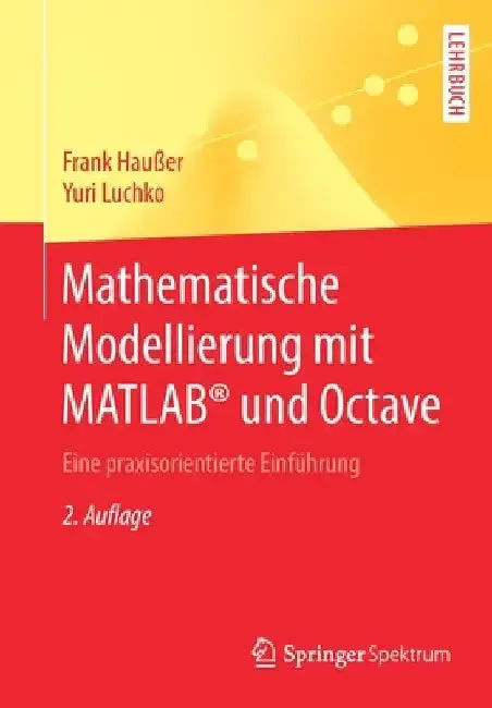 Cover of Mathematische Modellierung Mit Matlab(r) Und Octave