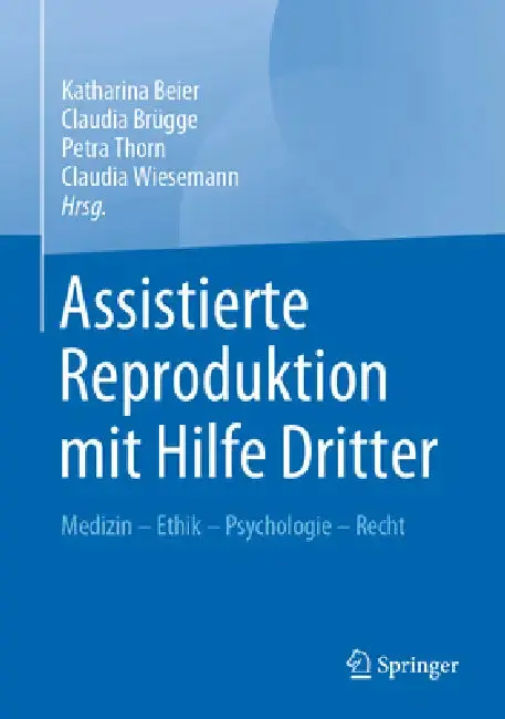 Cover of Assistierte Reproduktion Mit Hilfe Dritter