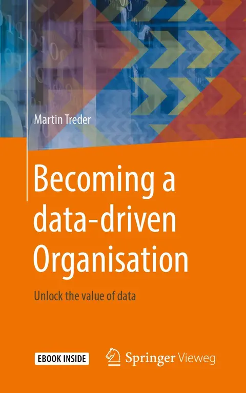 Cover of Becoming a data-driven Organisation
