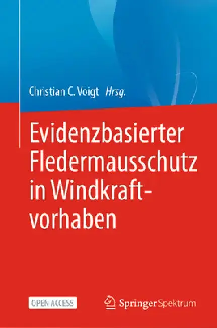 Cover of Evidenzbasierter Fledermausschutz in Windkraftvorhaben