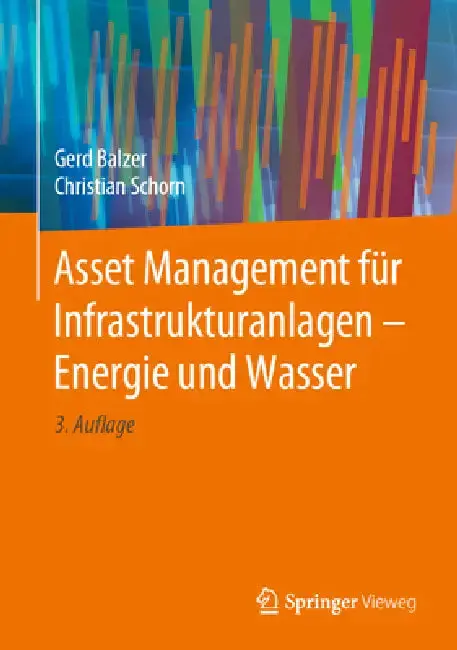 Cover of Asset Management Für Infrastrukturanlagen - Energie Und Wasser