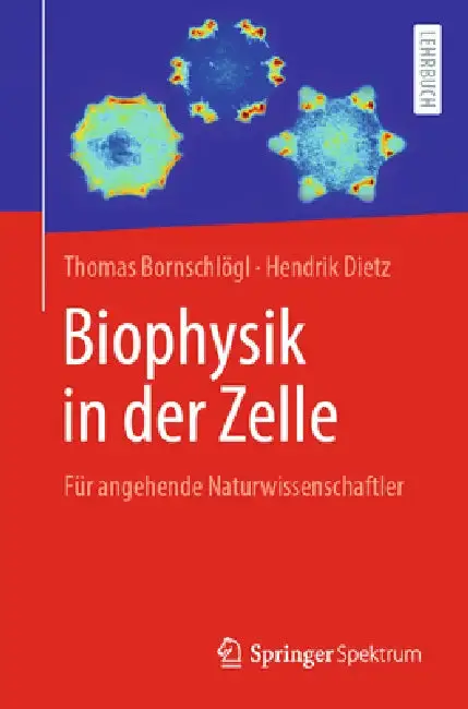 Cover of Biophysik in Der Zelle