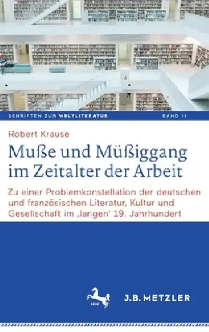 Cover of Muße Und Müßiggang Im Zeitalter Der Arbeit
