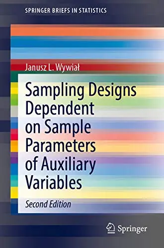 Cover of Sampling Designs Dependent on Sample Parameters of Auxiliary Variables