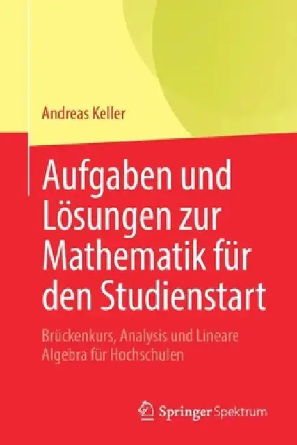 Cover of Aufgaben Und Lösungen Zur Mathematik Für Den Studienstart