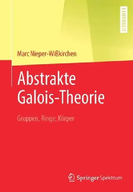 Cover of Abstrakte Galois-Theorie