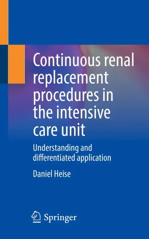 Cover of Continuous renal replacement procedures in the intensive care unit