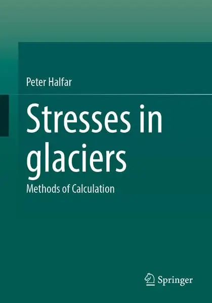 Cover of Stresses in glaciers
