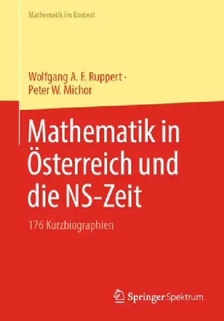 Cover of Mathematik in Österreich Und Die Ns-Zeit