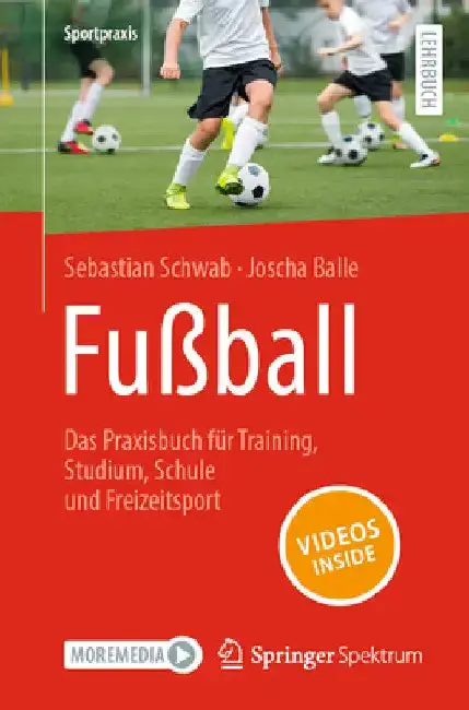 Cover of Fußball - Das Praxisbuch Für Training, Studium, Schule Und Freizeitsport