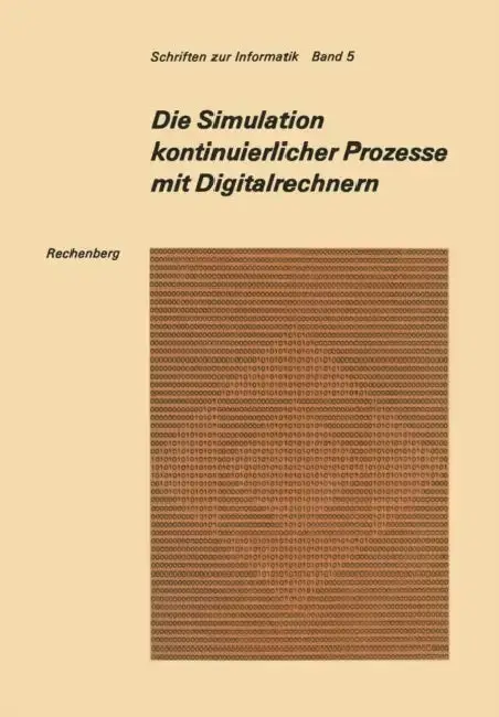 Cover of Die Simulation Kontinuierlicher Prozesse Mit Digitalrechnern
