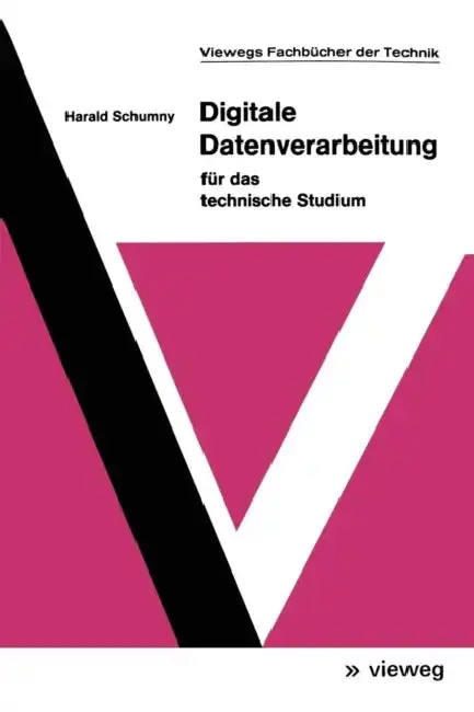 Cover of Digitale Datenverarbeitung Für Das Technische Studium