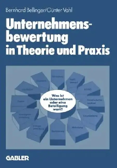 Cover of Unternehmensbewertung in Theorie Und PRAXIS