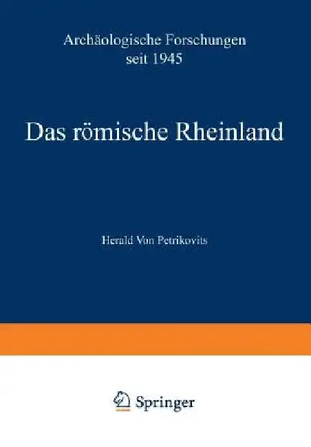 Cover of Das Römische Rheinland Archäologische Forschungen Seit 1945
