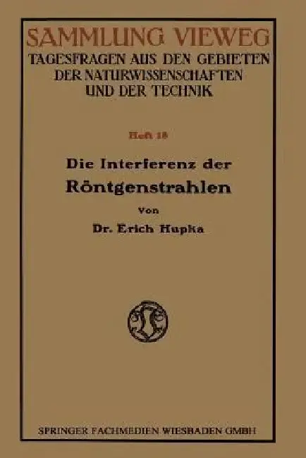 Cover of Die Interferenz Der Röntgenstrahlen