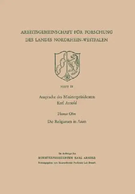 Cover of Ansprache Des Ministerpräsidenten Karl Arnold. Die Religionen in Asien