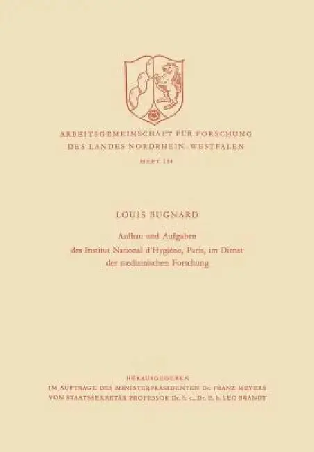 Cover of Aufbau Und Aufgaben Des Institut National d'Hygiène, Paris, Im Dienst Der Medizinischen Forschung