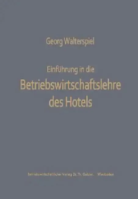 Cover of Einführung in Die Betriebswirtschaftslehre Des Hotels